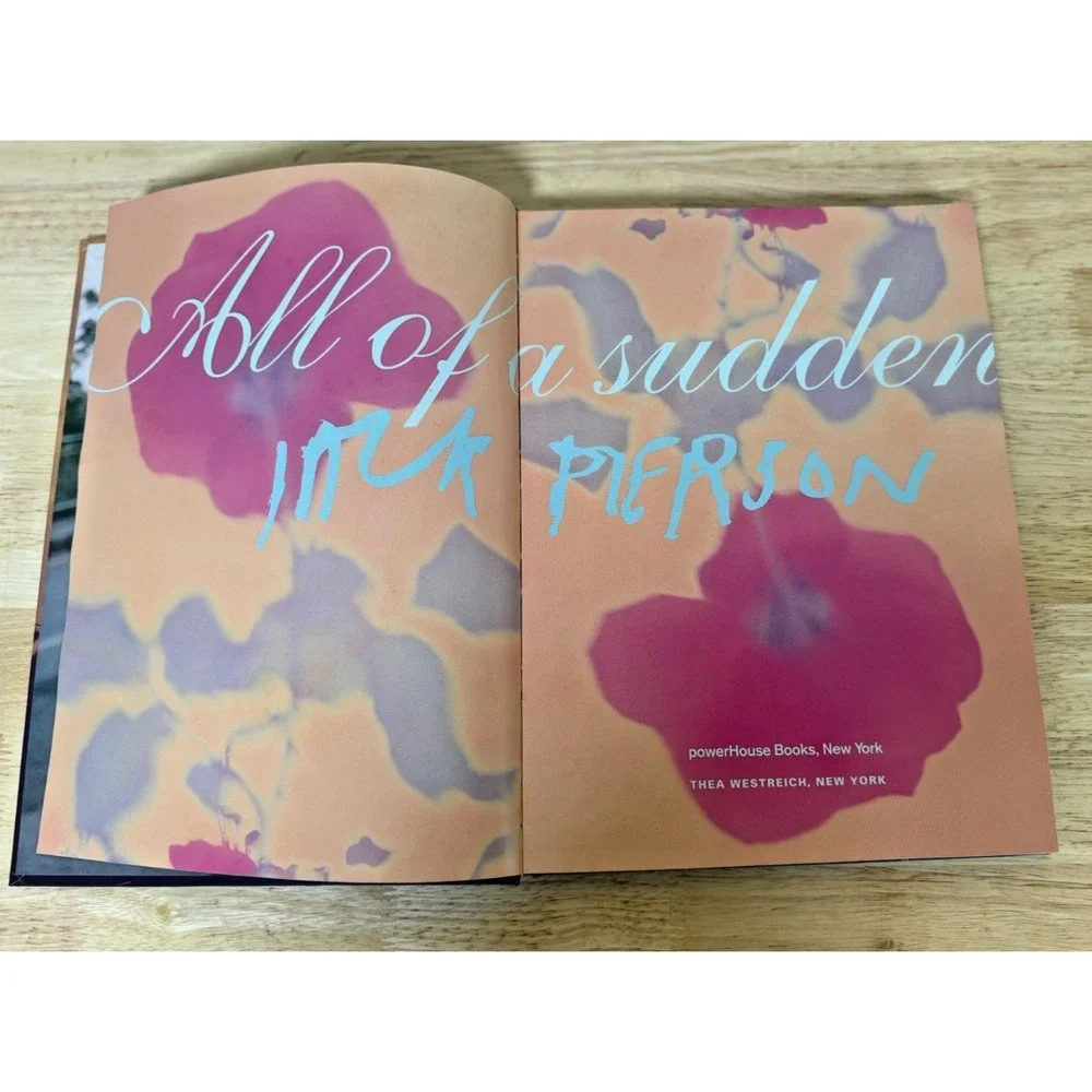 All of a Sudden by Jack Pierson Hardcover Vintage Photography